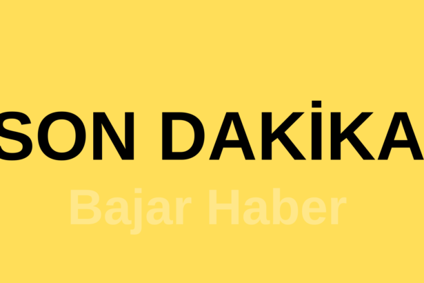 SON DAKIKA